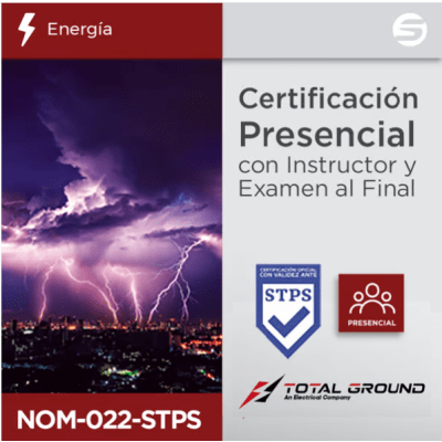 [EXPERT-TG-NOM022-PRE] Certificación Presencial NOM-022-STPS Total Ground (Válida Ante Secretaría del Trabajo) para CDMX,GDL,MTY,HMO,MER,LN y TIJ.